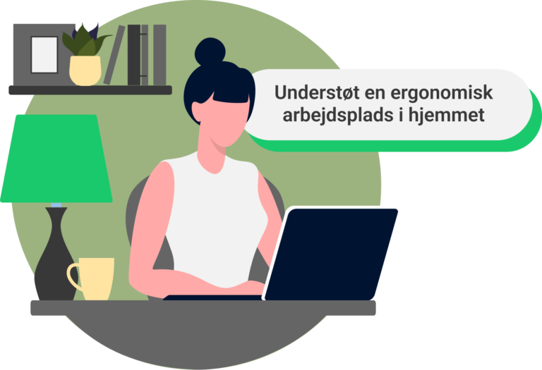 Understøt en ergonomisk arbejdsplads i hjemmet